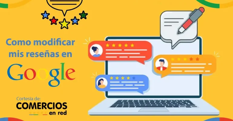 como modificar mis reseñas en Google