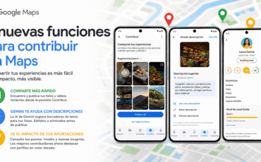 Nuevas funciones Google Maps